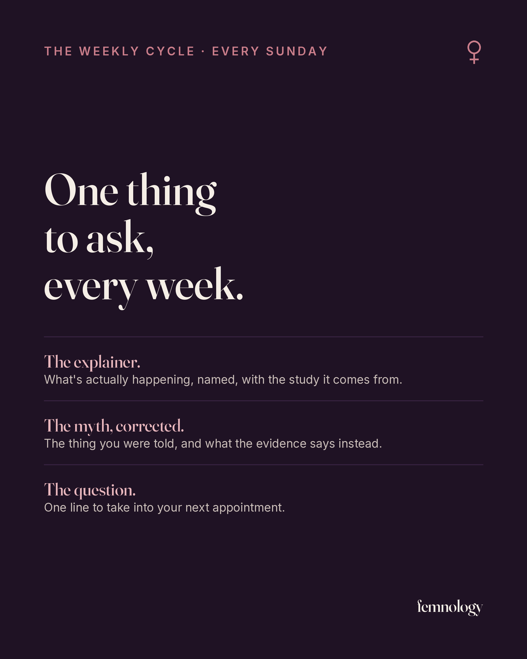 The Weekly Cycle: one thing to ask, every week. The explainer, the myth corrected, the question.